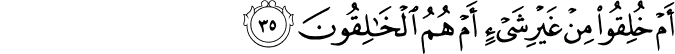 Surah 52 Ayah 35