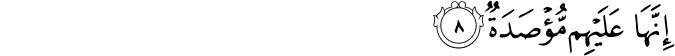 Surah 104 Ayah 8